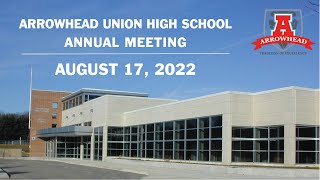 Arrowhead Union High School District 2022 Annual Meeting [upl. by Hedda]