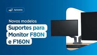 Transforme seu setup com os novos Suportes para Monitores F80N e F160N da ELG [upl. by Ellenwahs]