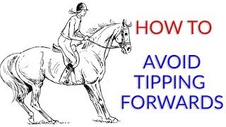 Dressage Training  How to avoid tipping forwards [upl. by Gene854]