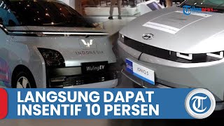 Beli Wuling Air EV dan Hyundai Ioniq 5 Langsung Dapat Insentif Mobil Listrik PPN DTP 10 Persen [upl. by Pattison]