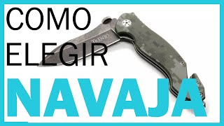 NAVAJAS 👉 ¿Cómo Elegir tu NAVAJA 🔪 Guía de Compra Paso a Paso 🏆 [upl. by Dnallor]