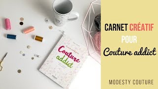 Idée organisation  Le carnet créatif pour couture addict  SURPRISE [upl. by Nesral552]