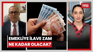 Emekliye ilave zam ne kadar olacak İlave zam ne zaman hesaplara yatar [upl. by Kristina842]