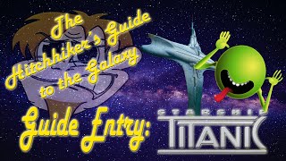 THE HITCHHIKERS GUIDE TO THE GALAXY  GUIDE ENTRY STARSHIP TITANIC stream trailerannouncement [upl. by Anilak849]