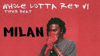 Milan  Playboi Carti  Whole Lotta Red v1 type beat [upl. by Einehpets]