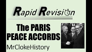 GCSE History Rapid Revision The Paris Peace Accords 1973 [upl. by Tati]