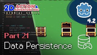 Persistent Data  E21  Make a 2D Action amp Adventure RPG in Godot 4 [upl. by Nissy]