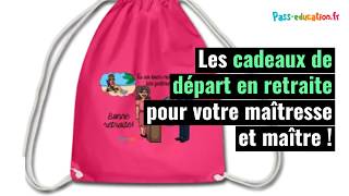 Cadeau retraite  idées cadeaux pour départ retraite  Pass Education [upl. by Irem]