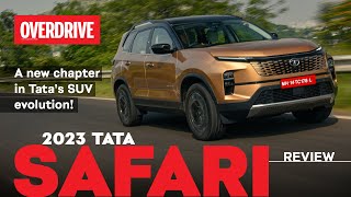 2023 Tata Safari Review a new chapter in Tatas SUV evolution  OVERDRIVE [upl. by Ayanal]