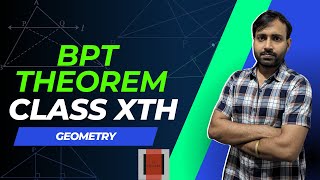 BASIC PROPORTIONALITY THEOREM  BPT OF CLASS 10TH [upl. by Nol]