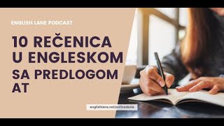 10 rečenica u engleskom sa predlogom at [upl. by Genny]