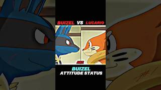 BUIZEL VS LUCARIO  BUIZEL ATTITUDE STATUS  shortfeed pokémon ytshorts viralshorts [upl. by Vahe]