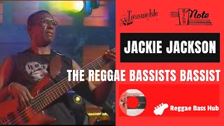 JACKIE JACKSON THE REGGAE BASSISTS BASSIST [upl. by Meelas2]