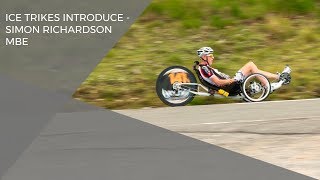 ICE Trikes Introduce Simon Richardson MBE [upl. by Tabbatha]