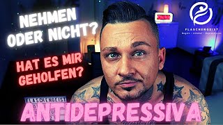 Antidepressiva  Teufelszeug oder gutes Medikament Wirkung und Schwierigkeiten  Ich erzähle [upl. by Ahcire]