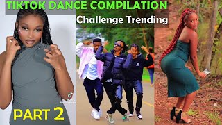 TIKTOK DANCE COMPILATION Challenge Trending Part 2 D Voice feat Zuchu  Nani The Trendviews [upl. by Lavern146]