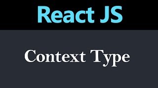 Context Type in React JS Hindi [upl. by Novyat864]