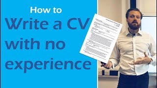 How to write a CV with no experience kick start your career [upl. by Alana]