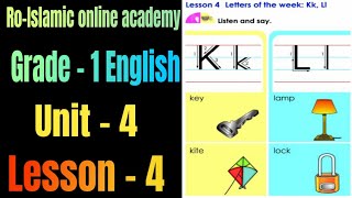 Grade 1 English Myanmar new curriculum textbook Unit 4 lesson  4 letters of the week Kk Ll [upl. by Dohsar]