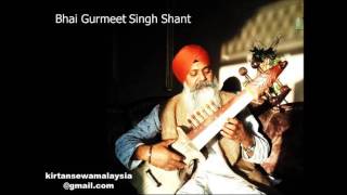 Bhai Gurmeet Singh Shant  Tum Dani Tarana in Raag Darbari [upl. by Eseila187]