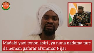 Madaki yayi tonon asiri  ya nuna nadama tare da neman gafarar alummar Nijar 🇳🇪 [upl. by Laeno771]