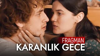 Karanlık Gece  Fragman [upl. by Xena607]