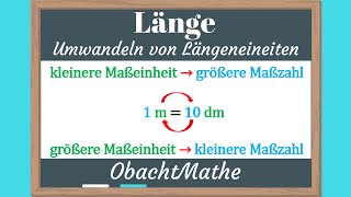 Länge Umwandeln von Längeneinheiten  km  m  dm  cm  mm  ganz einfach erklärt  ObachtMathe [upl. by Refeinnej273]