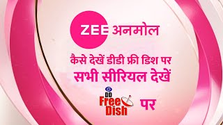 Zee Anmol Channel Serials Watch On DD Free Dish l Zee Anmol All Shows Starts On DD Free Dish [upl. by Enilekaj]