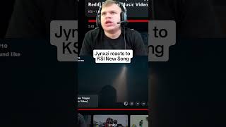 Jynxzi judges KSI new song ksi jynzxi react shortsfeed [upl. by Htnamas]