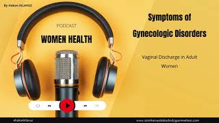 Vaginal Discharge in Adult Women [upl. by Deena]