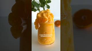 Viral 2ingredient Mandarin Sorbet🤩 healthydessert healthyrecipes healthyicecream [upl. by Odawa564]