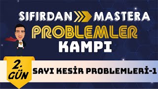 SayıKesir Problemleri1 I Sıfırdan Mastera Problemler Kampı I 2 Gün I yks2024 problemler [upl. by Blau507]