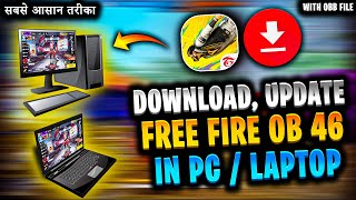 Free fire ob 46 update download in PC or Laptop  Laptop pc me free fire ob46 update kaise kare [upl. by Ailaroc711]