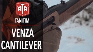 ATA ARMS VENZA BRONZ CANTILEVER TANITIM [upl. by Glendon]