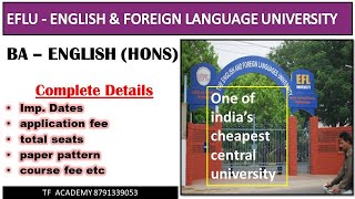 EFLU BA English Hons admission details II EFLU Hyderabad II EFLU BA English II EFLU admission 2021 [upl. by Gnex]