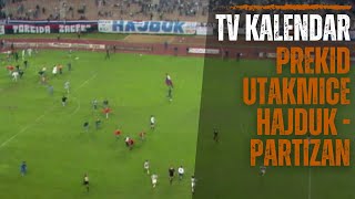 TV kalendar Prekid utakmice Hajduk  Partizan [upl. by Sillaw811]