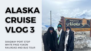 Alaska Cruise Vlog White Pass Yukon Railroad Skagway Yukon Carcross Royal Princess May 2023 [upl. by Low]