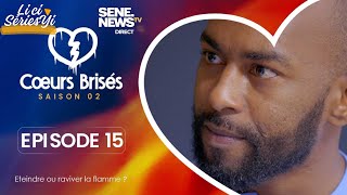 COEURS BRISÉS  Saison 2  Episode 15  Décryptage [upl. by Vudimir]