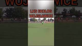 ŁKS EKOLOG WOJSŁAWICE klub pilkada2024 piłkanożna shorts [upl. by Sophronia]