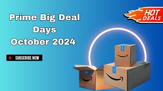 Amazon Prime Big Deal days October 2024  Early deals [upl. by Curson]