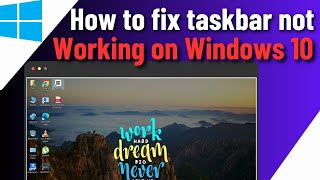 How To Fix Taskbar Not Working in Windows 10  Fix Taskbar Icons Not Responding [upl. by Lahcym]