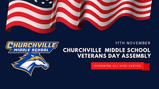 2024 Churchville Middle School Veteran’s Day Assembly [upl. by Musa]