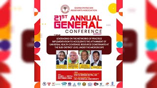 DAY 3  21ST ANNUAL GENERAL CONFERENCE  GHANA PHYSICIAN ASSISTANTS ASSOCIATION [upl. by Morra]