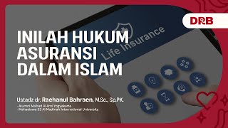 Inilah Hukum Asuransi Dalam Islam [upl. by Nemra745]