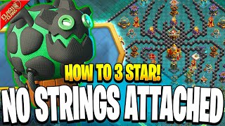 Easily 3 Star the No Strings Attached Challenge in Clash of Clans [upl. by Driscoll657]