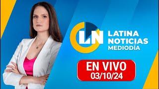 LATINA EN VIVO EDICIÓN MEDIODÍA  VIERNES 4 DE OCTUBRE DEL 2024 [upl. by Lev]