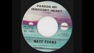 Nate Evans  Pardon my innocent heart [upl. by Honna]