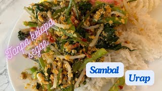 SAMBAL URAP  Tanpa kelapa segar driedcoconut [upl. by Posehn]