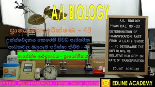 Determination of transpiration rate from a leafy shoot using potometer Part 6 AL Biology Practicals [upl. by Enihpad118]