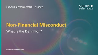 Non Financial Misconduct  What is the Definition [upl. by Keele587]